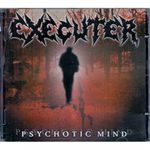 cd-executer-psychotic-mind