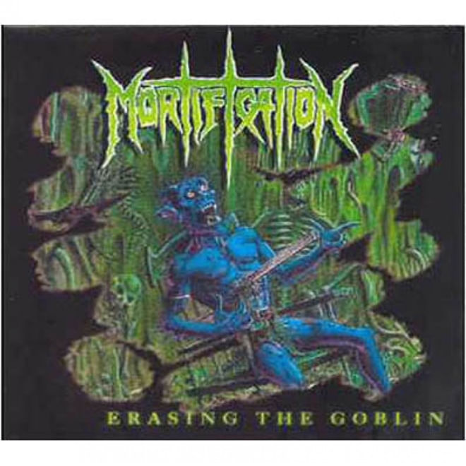 cd-mortification-erasing-the-goblin