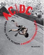 livro-acdc-rock-n-roll-em-alta-voltagem-historia-ilustrada